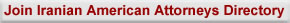 Join Iranian American Attorneys Directory